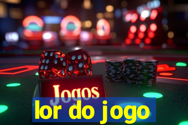 lor do jogo